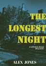The Longest Night - Alex Jones - 9781005826444