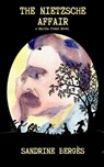The Nietzsche Affair - Sandrine Bergès - 9781005856021