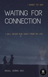 Waiting for Connection - Rahul verma (Rv) - 9781005865504
