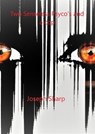 Two Senseless Psyco's and a Cop - Joseph Sharp - 9781005885410