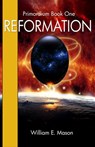 Reformation: Primordium Book 1 - William E. Mason - 9781005893989
