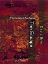 The Escape: A Confrontation in Four Scenes - David Brin - 9781005932657