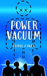 Power Vacuum - Deidre J Owen - 9781005973292