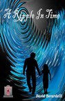 A Ripple in Time - David Berardelli - 9781005979331