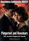 Pimpernel and Rosemary - Baroness Emmuska ORCZY - 9781007507099