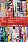 The Cambridge Companion to Manga and Anime - Jaqueline (Stockholms Universitet) Berndt - 9781009009980