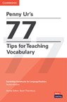 Penny Ur's 77 Tips for Teaching Vocabulary - Penny Ur - 9781009074001