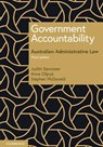 Government Accountability - Judith (Flinders University of South Australia) Bannister ; Anna (University of Adelaide) Olijnyk ; Stephen (University of Adelaide) McDonald - 9781009102926