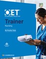 Oet Trainer Nursing Six Practice Tests with Answers with Res - Cambridge University Press - 9781009162869