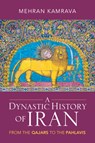 A Dynastic History of Iran - Mehran (Georgetown University Kamrava - 9781009224659