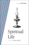 Spiritual Life - Michael (University of Liverpool) McGhee - 9781009230216