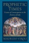 Prophetic Times - Maurizio (Princeton University Viroli - 9781009233187