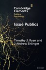 Issue Publics - Timothy J. (University of North Carolina Ryan ; J Andrew (University of North Carolina Ehlinger - 9781009242417
