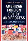 American Foreign Policy and Process - James M. (Iowa State University) McCormick - 9781009278546