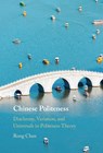 Chinese Politeness - Rong (California State University Chen - 9781009281188