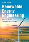 Renewable Energy Engineering - Nick (Cardiff University) Jenkins ; Janaka (University of Peradeniya Ekanayake - 9781009295765