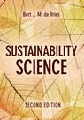 Sustainability Science - Bert J. M. (Universiteit Utrecht de Vries - 9781009300216