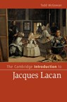 The Cambridge Introduction to Jacques Lacan - Todd (University of Vermont) McGowan - 9781009300728