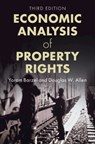 Economic Analysis of Property Rights - Yoram (University of Washington) Barzel ; Douglas W. (Simon Fraser University Allen - 9781009374729