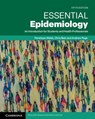 Essential Epidemiology - Penny Webb ; Chris Bain ; Andrew Page - 9781009415361
