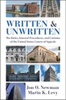 Written and Unwritten - Jon O. (US Court of Appeals for the Second Circuit) Newman ; Marin K. (Duke University School of Law Levy - 9781009426183