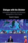 Dialogue with the Dictator - Hannah S. (University of Oklahoma) Chapman - 9781009427579