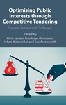 Optimizing Public Interests through Competitive Tendering - Chris (Vrije Universiteit Jansen ; Frank (Vrije Universiteit van Ommeren ; Johan (Tilburg University) Wolswinkel - 9781009443777