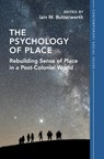 The Psychology of Place - Iain M. (Iain Butterworth and Associates) Butterworth - 9781009473774
