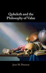 Qoheleth and the Philosophy of Value - Jesse M. (George Fox University) Peterson - 9781009513258