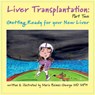 Liver Transplantation: Volume 2 - Maria (Carolinas Medical Center Baimas-George - 9781009546430