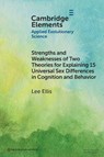 Strengths and Weaknesses of Two Theories for Explaining 15 Universal Sex Differences in Cognition and Behavior - Lee (University of Malaya) Ellis - 9781009581042