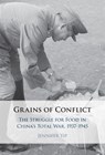 Grains of Conflict - Jennifer (National University of Singapore) Yip - 9781009601320