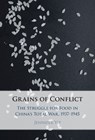 Grains of Conflict - Jennifer (National University of Singapore) Yip - 9781009601320