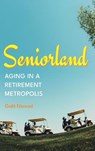 Seniorland - Galit (Ben-Gurion University of the Negev) Nimrod - 9781009608855