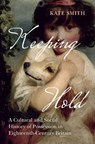 Keeping Hold - Kate (University of Birmingham) Smith - 9781009617604