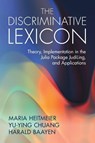 The Discriminative Lexicon - Maria (Eberhard Karls Universitat Tubingen) Heitmeier ; Yu-Ying (National Taiwan Normal University) Chuang ; Harald (Eberhard Karls Universitat Tubingen) Baayen - 9781009634595