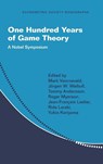 One Hundred Years of Game Theory - Mark (Stockholm School of Economics) Voorneveld ; Jorgen W. Weibull ; Tommy Andersson - 9781009686082