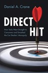 Direct Hit - Daniel A. (University of Michigan Law School) Crane - 9781009687898