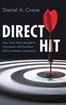 Direct Hit - Daniel A. (University of Michigan Law School) Crane - 9781009687935