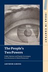 The People's Two Powers - Arthur (Universite Libre de Bruxelles) Ghins - 9781009688826