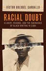 Racial Doubt - Victor (University of Wisconsin Goldgel Carballo - 9781009692885