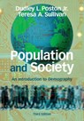 Population and Society - Dudley L. (Texas A & M University) Poston Jr. ; Teresa A. (University of Virginia) Sullivan - 9781009696913