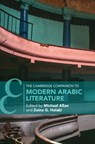The Cambridge Companion to Modern Arabic Literature - Michael (University of Oregon) Allan ; Zeina G. (Orient Institute Beirut) Halabi - 9781009748803