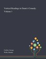 Vertical Readings in Dante's Comedy - George Corbett ; Heather Webb - 9781013288029