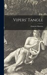 Vipers' Tangle - François 1885-1970 Mauriac - 9781013494062