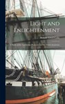Light and Enlightenment: a Study of the Cambridge Platonists and the Dutch Arminians - Rosalie Littell Colie - 9781013565571