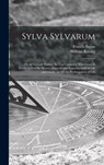 Sylva Sylvarum - Francis 1561-1626 Bacon - 9781013815218
