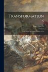 Transformations; Critical and Speculative Essays on Art - Roger Eliot 1866-1934 Fry - 9781014078643