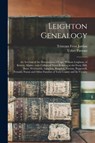 Leighton Genealogy - Tristram Frost 1804-1890 Jordan ; Usher 1788-1868 Parsons - 9781014952080