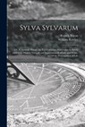 Sylva Sylvarum - Francis 1561-1626 Bacon - 9781015049628